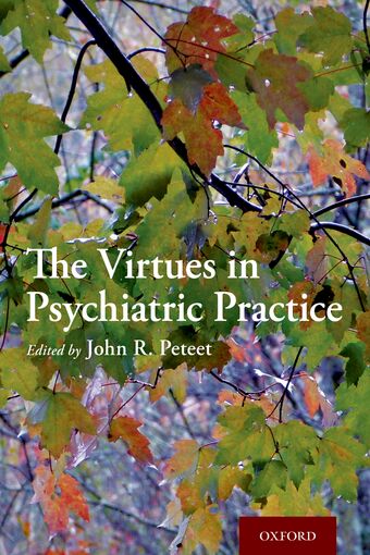 The Virtues in Psychiatric Practice book cover