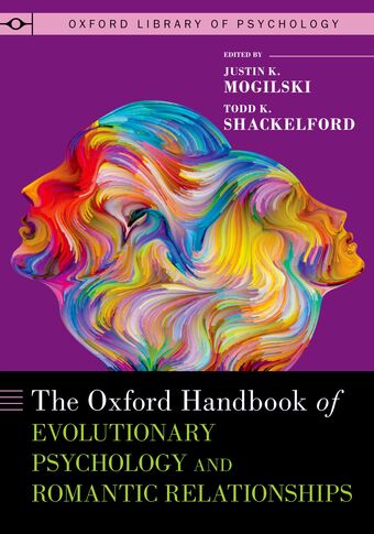The Oxford Handbook of Evolutionary Psychology and Romantic Relationships book cover