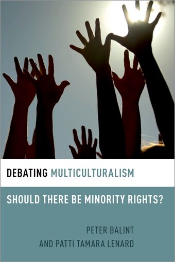 Debating Multiculturalism Should There be Minority Rights? book cover