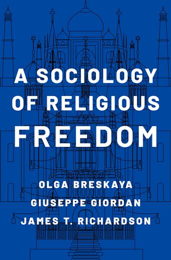 A Sociology of Religious Freedom book cover