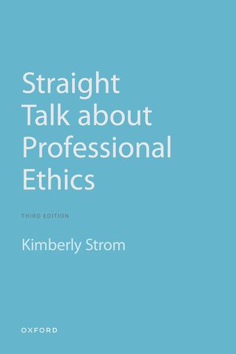 Straight Talk About Professional Ethics book cover