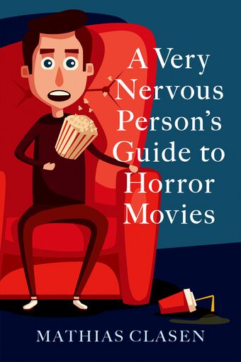 A Very Nervous Person's Guide to Horror Movies book cover
