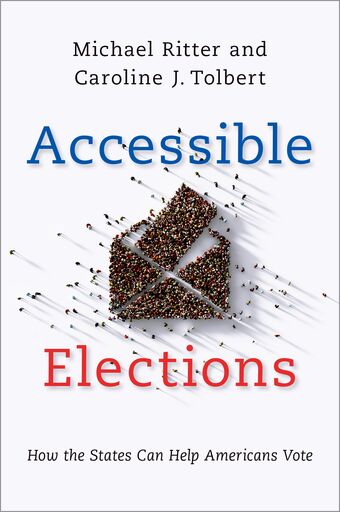 Accessible Elections How the States Can Help Americans Vote book cover