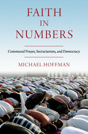 Faith in Numbers How Religion Promotes and Undermines Democracy book cover