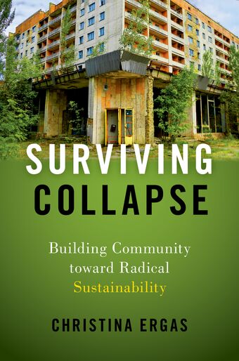 Surviving Collapse Building Community toward Radical Sustainability book cover