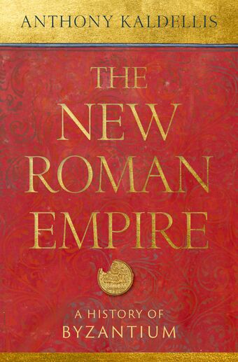 The New Roman Empire A History of Byzantium book cover
