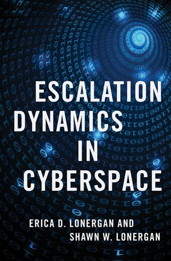 Escalation Dynamics in Cyberspace book cover
