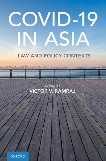 Covid-19 in Asia Law and Policy Contexts book cover