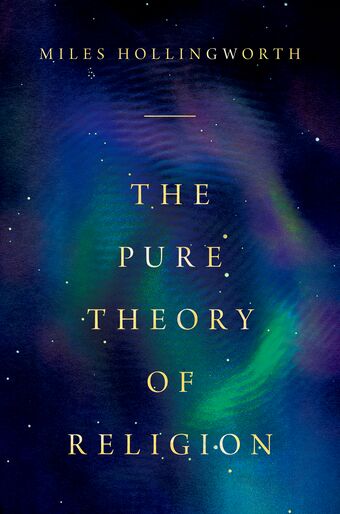 The Pure Theory Of Religion book cover