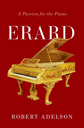 Erard A Passion for the Piano book cover