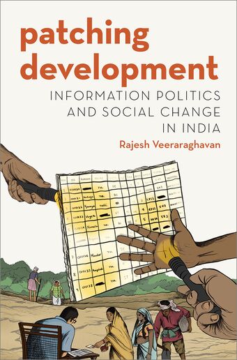 Patching Development Information Politics and Social Reform in India book cover