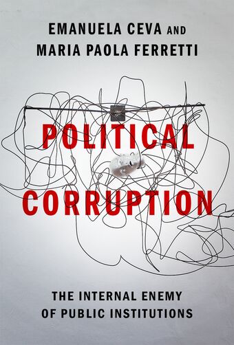 Political Corruption The Internal Enemy of Public Institutions book cover