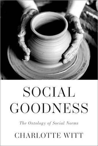 Social Goodness The Ontology of Social Norms book cover