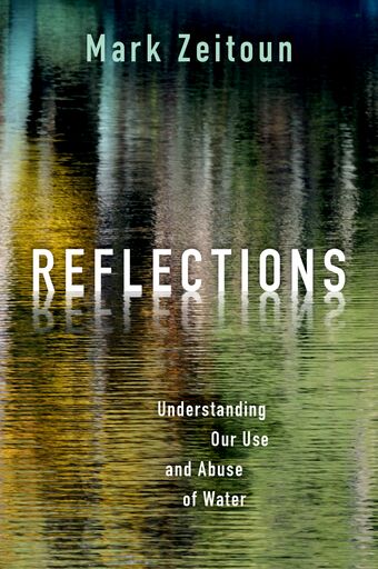 Reflections Understanding Our Use and Abuse of Water book cover