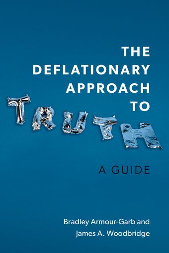 The Deflationary Approach to Truth A Guide book cover