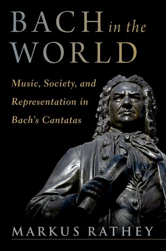 Bach in the World Music Society and Representation in Bach's Cantatas book cover