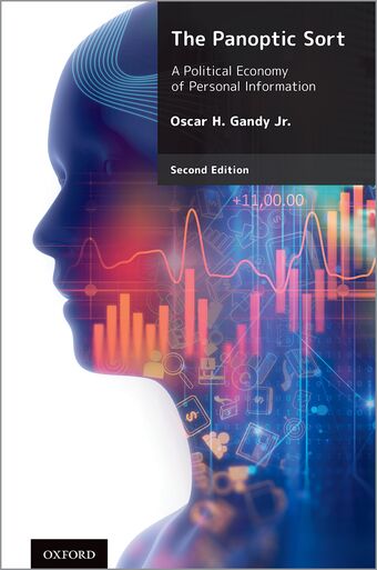 The Panoptic Sort A Political Economy of Personal Information book cover