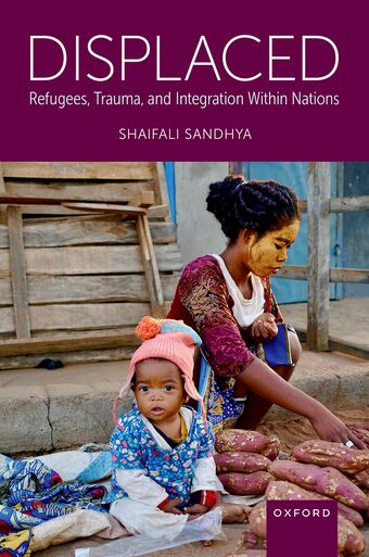 Displaced Refugees, Trauma, and Integration Within Nations book cover