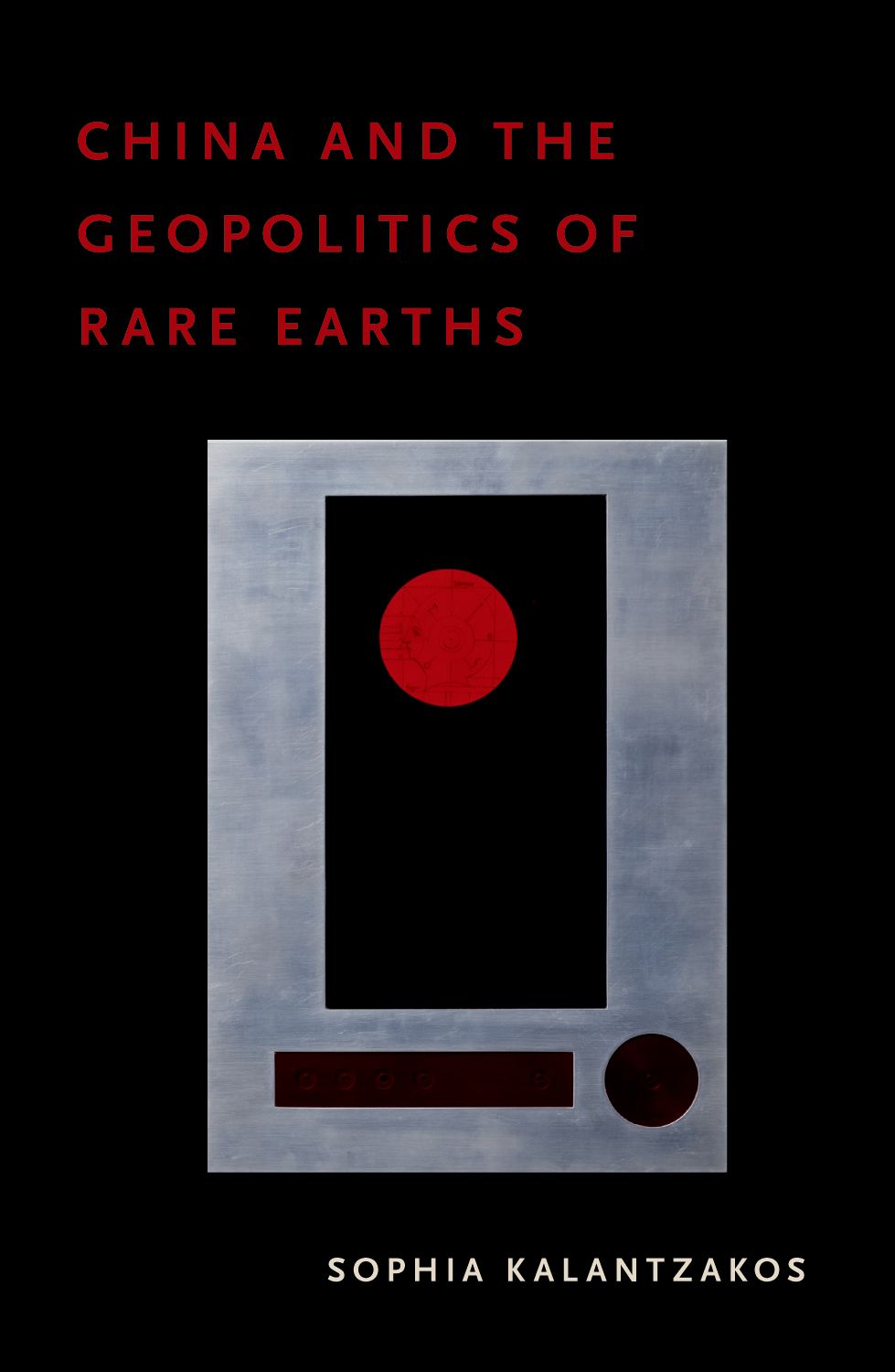 China and the Geopolitics of Rare Earths book cover
