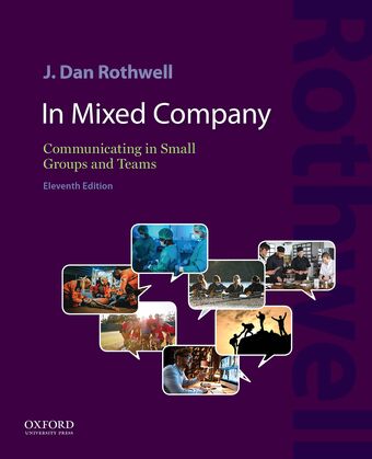 In Mixed Company 11e Communicating in Small Groups and Teams book cover