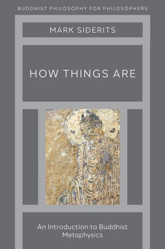 How Things Are An Introduction to Buddhist Metaphysics book cover