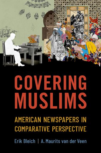 Covering Muslims American Newspapers in Comparative Perspective book cover