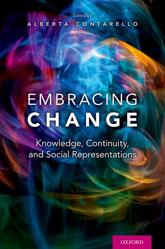 Embracing Change Knowledge, Continuity, and Social Representations book cover