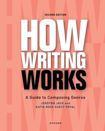 How Writing Works A Guide to Composing Genres book cover