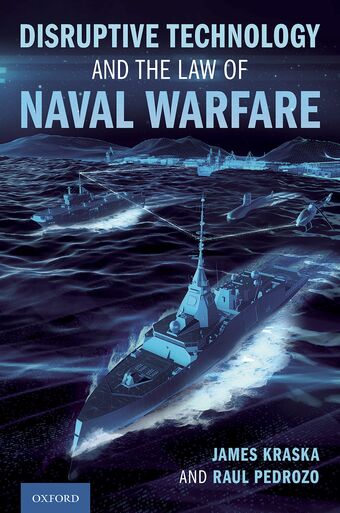 Disruptive Technology and the Law of Naval Warfare book cover