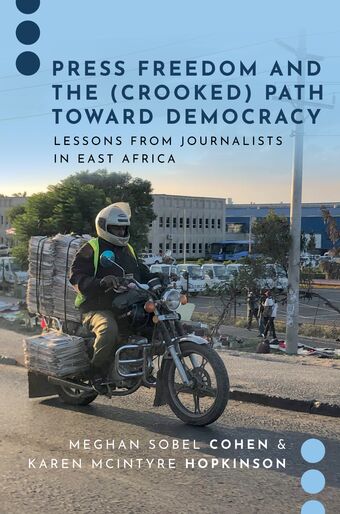 Press Freedom and the Crooked Path Toward Democracy book cover