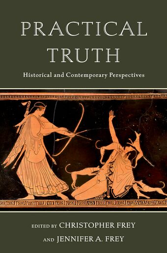 Practical Truth Historical and Contemporary Perspectives book cover