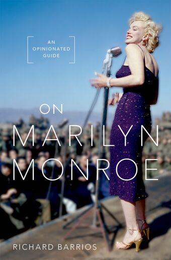 On Marilyn Monroe An Opinionated Guide book cover