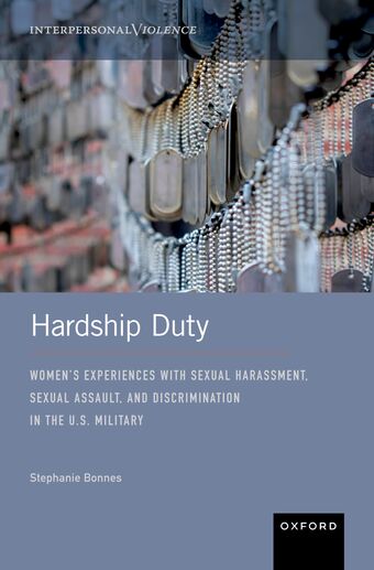 Hardship Duty Women's Experiences with Sexual Harassment in U.S. Military book cover