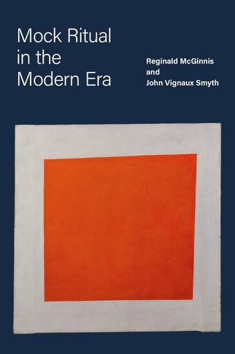 Mock Ritual in the Modern Era book cover