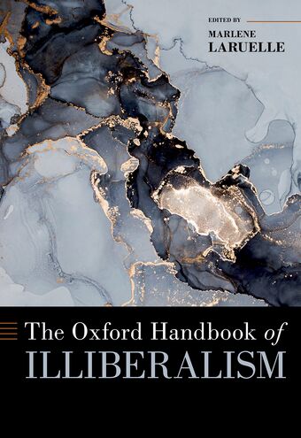 The Oxford Handbook of Illiberalism book cover