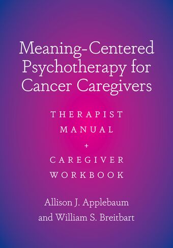 Meaning-Centered Psychotherapy for Cancer Caregivers book cover
