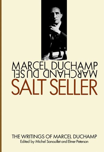 Salt Seller The Writings of Marcel Duchamp book cover