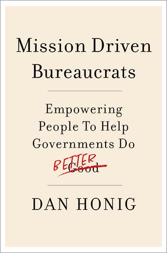 Mission Driven Bureaucrats book cover