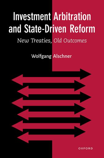 Investment Arbitration and State-Driven Reform book cover