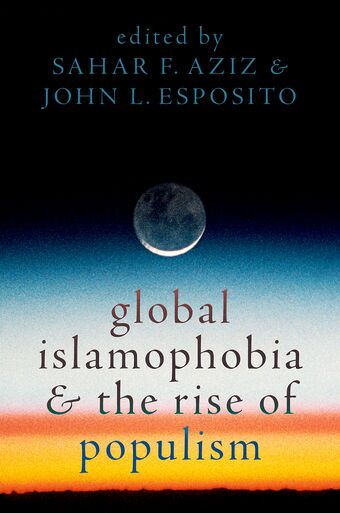 Global Islamophobia and the Rise of Populism book cover