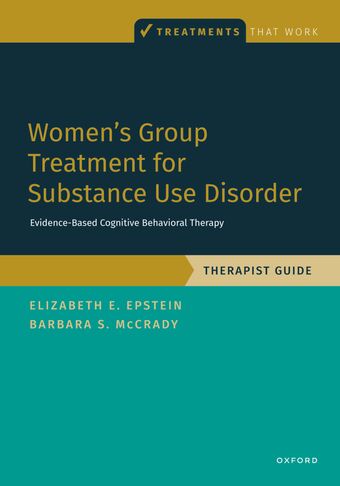 Women's Group Treatment for Substance Use Disorder Therapist Guide book cover