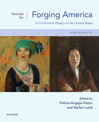 Sources for Forging America Volume Two A Continental History of the United State book cover