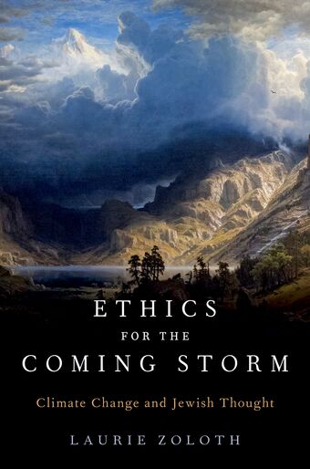Ethics for the Coming Storm Climate Change and Jewish Thought book cover
