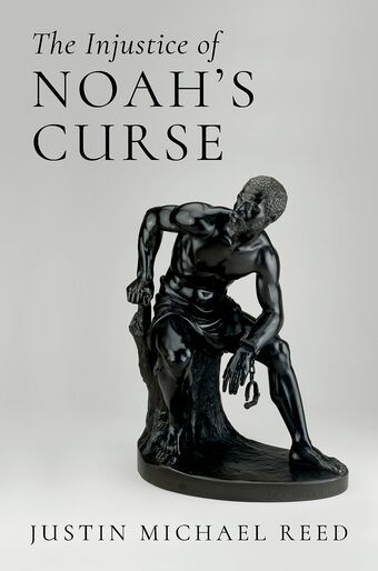 The Injustice Of Noahs Curse book cover
