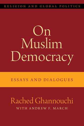 On Muslim Democracy Essays and Dialogues book cover