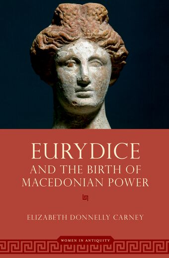 Eurydice and the Birth of Macedonian Power book cover