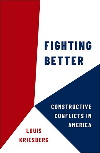 Fighting Better Constructive Conflicts in America book cover