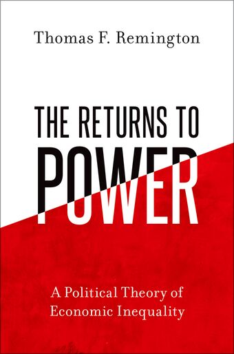 The Returns to Power A Political Theory of Economic Inequality book cover