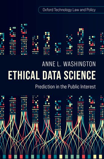 Ethical Data Science Prediction in the Public Interest book cover