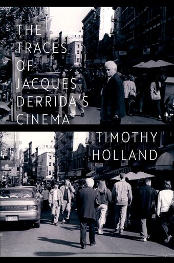 The Traces of Jacques Derrida's Cinema book cover